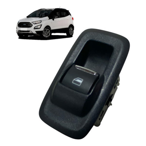 Botão Vidro Elétrico Ford Ecosport 2019 2020 2021 Passageiro